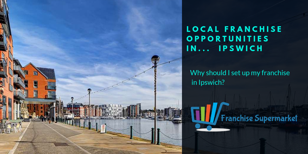 Ipswich franchise opportunities
